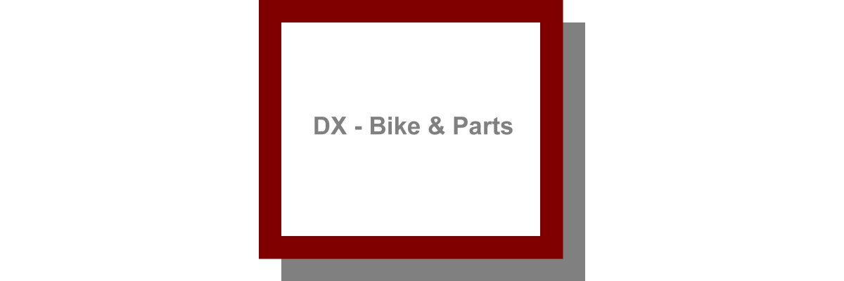 DX - BIKE &amp; PARTS